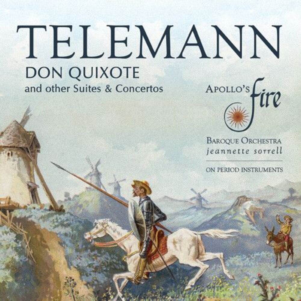 Apollo's Fire / Sorrell - Don Quixote And Other Suites & Concertos  COMPACT